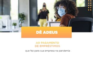 Programa Perdoa Emprestimo Em Caso De Pagamento De Imposto - O Contador Online
